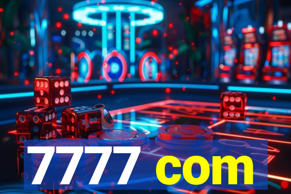 7777 com